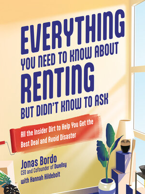 Everything You Need to Know About Renting But Didn't Know to Ask - Audiobook